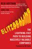 Blitzscaling: The Lightning-Fast Path to Building Multi-Billion-Dollar Scaleups