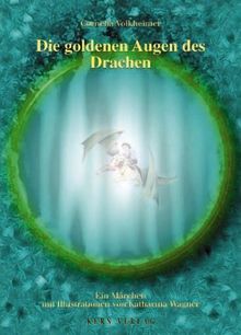 Die goldenen Augen des Drachen