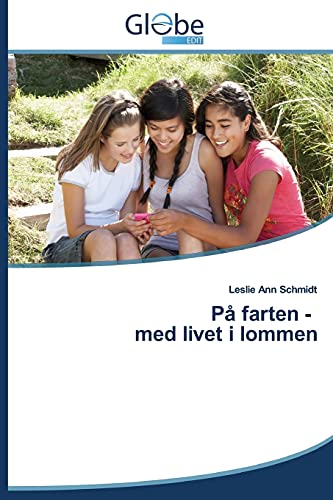 På farten - med livet i lommen