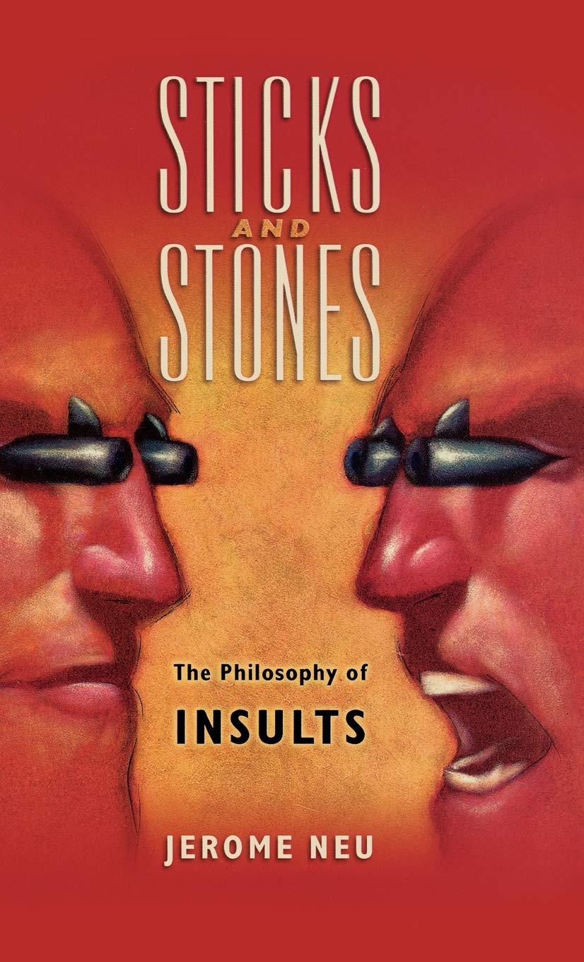 Sticks and Stones: The Philosophy of Insults
