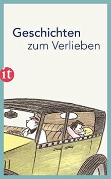 Geschichten zum Verlieben (insel taschenbuch)