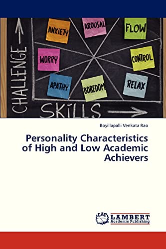 Personality Characteristics of High and Low Academic Achievers