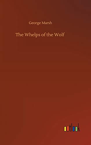 The Whelps of the Wolf