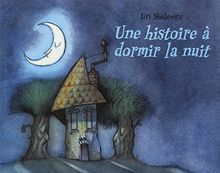 Une histoire à dormir la nuit