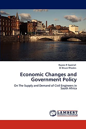 Economic Changes and Government Policy: On The Supply and Demand of Civil Engineers in South Africa