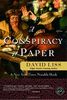 A Conspiracy of Paper: A Novel (Ballantine Reader's Circle)