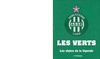 Le livre officiel Saint-Etienne A.S.S.E Loire : Les Verts, Les objets de la légende