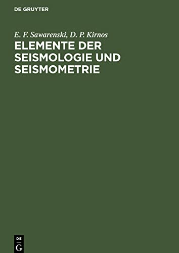 Elemente der Seismologie und Seismometrie
