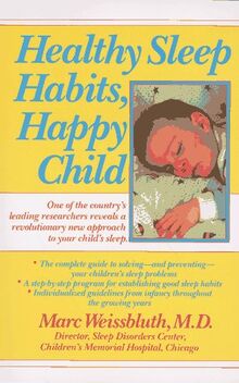 Healthy Sleep Habits, Happy Child