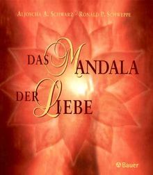 Das Mandala der Liebe.