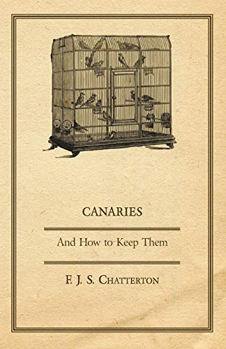 Canaries: And How to Keep Them