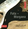 Fata Morgana. 5 CDs