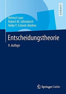 Entscheidungstheorie (Springer-Lehrbuch)