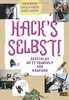 Hack's selbst!: Digitales Do it yourself für Mädchen