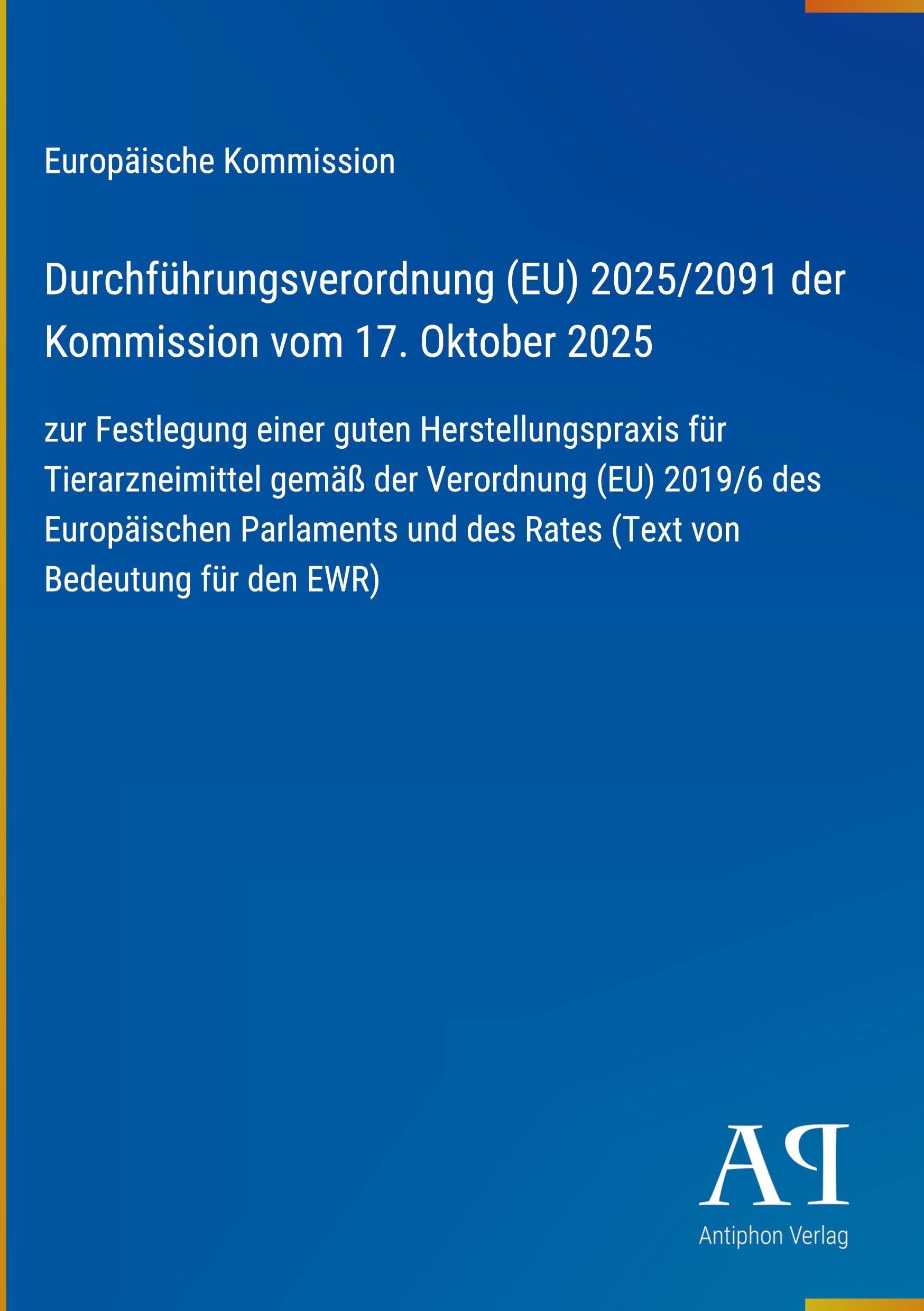 Durchführungsverordnung (EU) 2025/2091 der Kommission vom 17. Oktober 2025