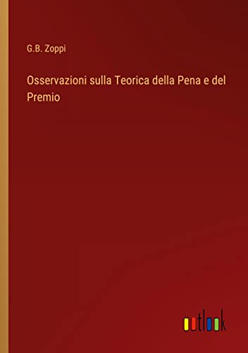Osservazioni sulla Teorica della Pena e del Premio