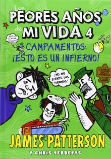 Los peores años de mi vida 4, Campamentos : ¡esto es un infierno! (Novela Gráfica, Band 10)