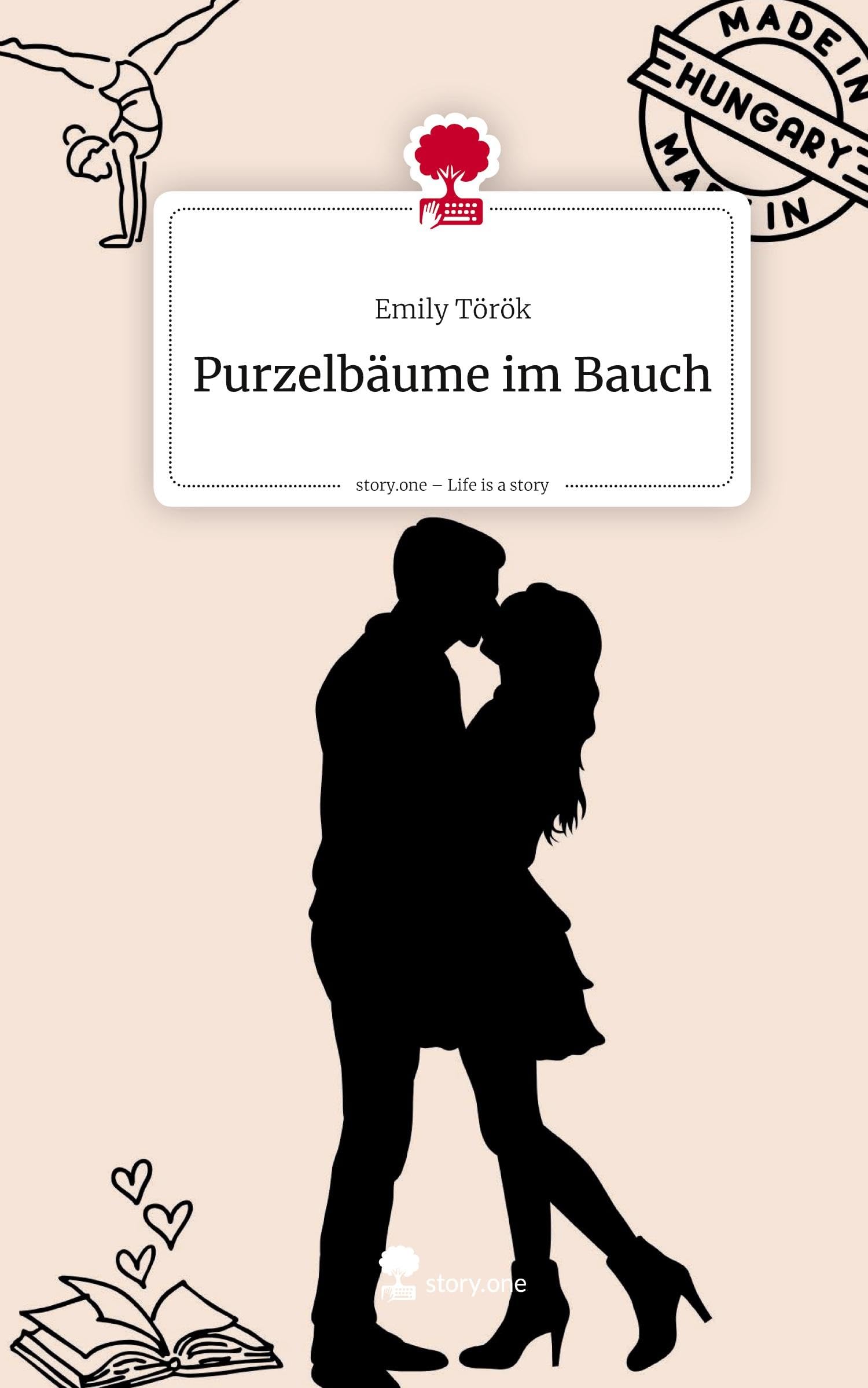 Purzelbäume im Bauch. Life is a Story - story.one