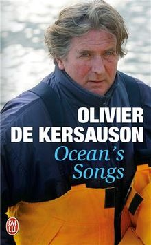 Ocean's songs : document  de Kersauson, Olivier de  | Livre | état bon