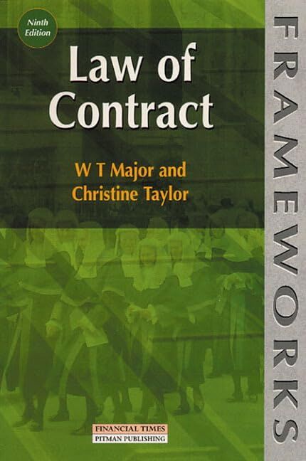 W.T Major Law Of Contract (Frameworks Series)