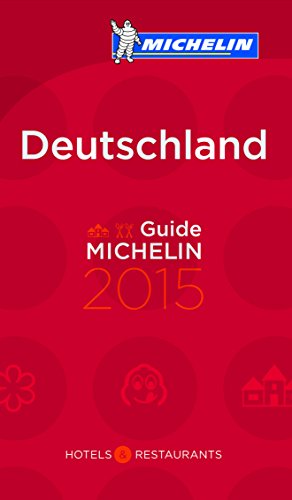 MICHELIN Deutschland 2015 (MICHELIN Hotelführer Deutschland)