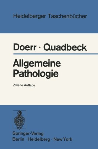 Allgemeine Pathologie (Heidelberger Taschenbücher)