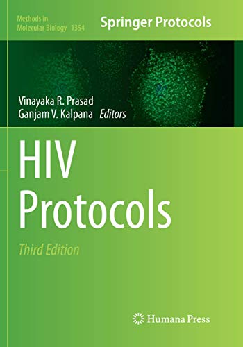 HIV Protocols (Methods in Molecular Biology, Band 1354)