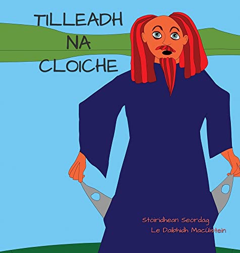 Tilleadh na Cloiche (Stòiridhean Seòrdag, Band 14)