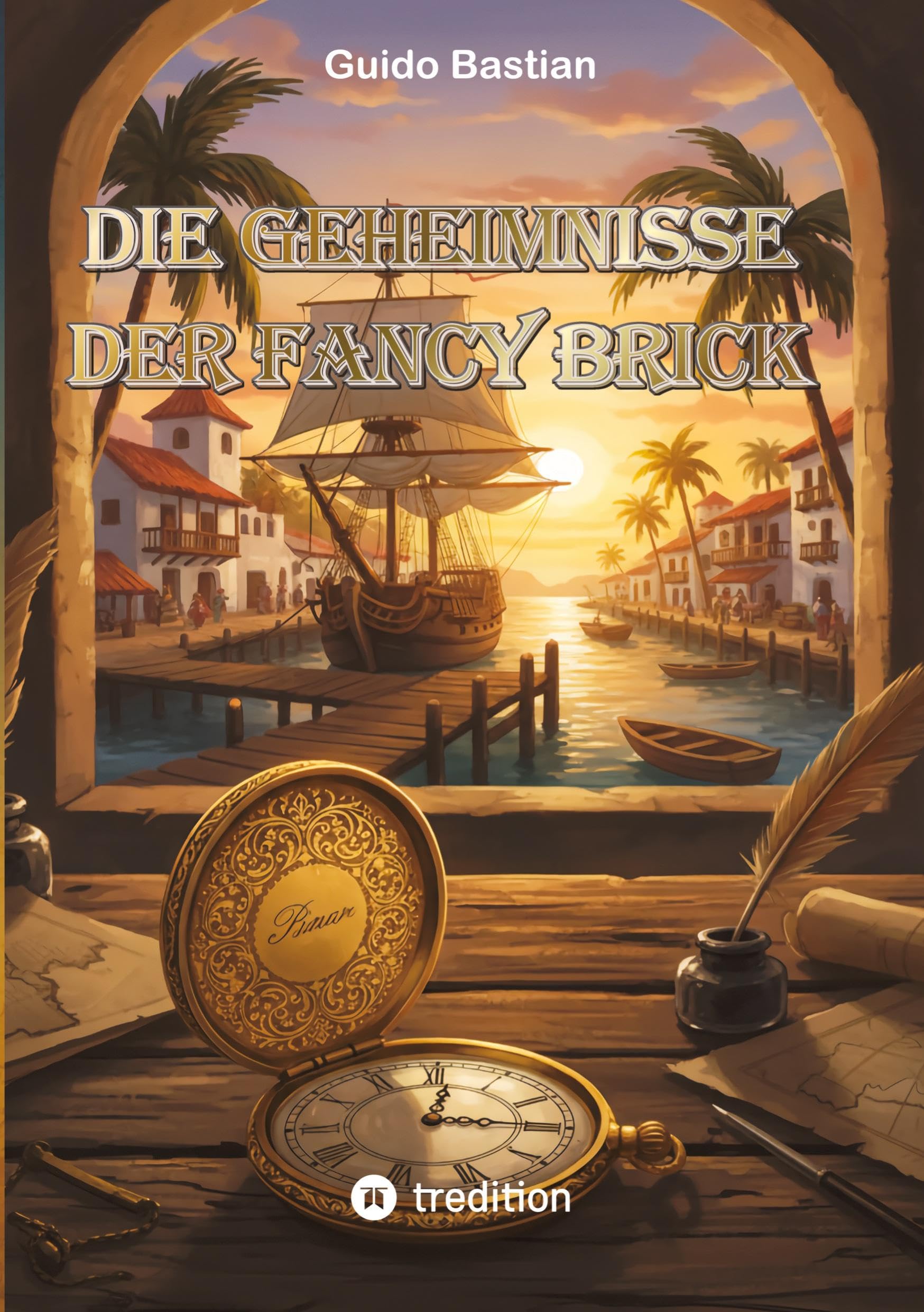 Die Geheimnisse der Fancy Brick: Die Geheimnisse der Fancy Brick: Piratenabenteuer für Kinder ab 10