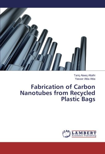 Fabrication of Carbon Nanotubes from Recycled Plastic Bags