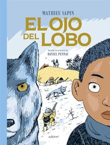 El ojo del lobo (Txikiberri)