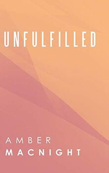 Unfulfilled