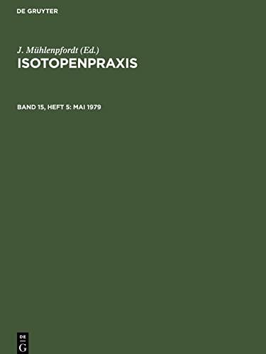 Isotopenpraxis, Band 15, Heft 5, Mai 1979