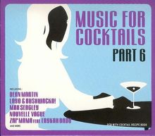 Music for Cocktails Vol. 6