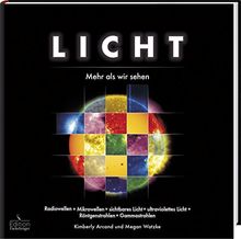 Licht - Mehr als wir sehen