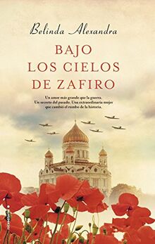 Bajo Los Cielos de Zafiro (Novela (roca))