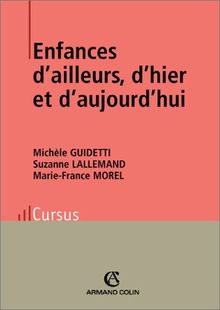 Enfances d'ailleurs, d'hier et d'aujourd'hui