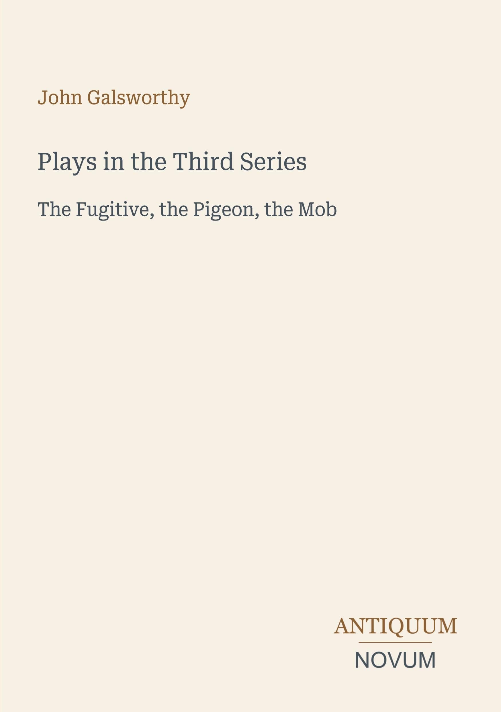 Plays in the Third Series