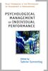Sonnentag, S: Psychological Management of Individual Perform (Wiley Handbooks in Work & Organizational Psychology)