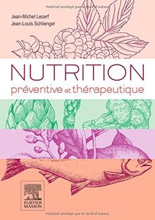 Nutrition préventive et thérapeutique