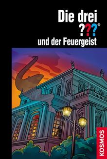 Die drei ??? und der Feuergeist