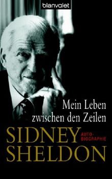 Mein Leben zwischen den Zeilen de Sheldon, Sidney | Livre | état acceptable