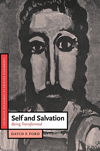 Self and Salvation: Being Transformed (Cambridge Studies in Christian Doctrine, Band 1)