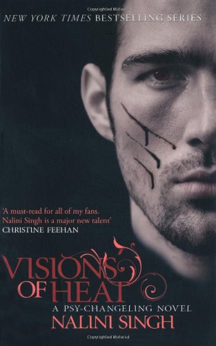 Visions of Heat: A Psy-Changeling Novel (Psy-Changeling Series)