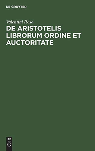 De Aristotelis librorum ordine et auctoritate: Commentatio