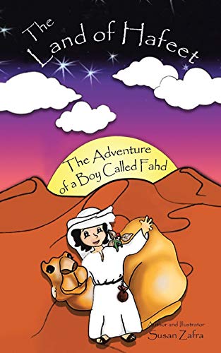 The Land Of Hafeet: The Adventure of a Boy Called Fahd