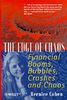 The Edge of Chaos: Financial Booms, Bubbles, Crashes and Chaos