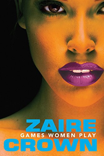Games Women Play (The Game Series, Band 1)