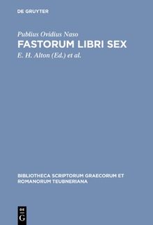 Fastorum libri sex (Bibliotheca Teubneriana)