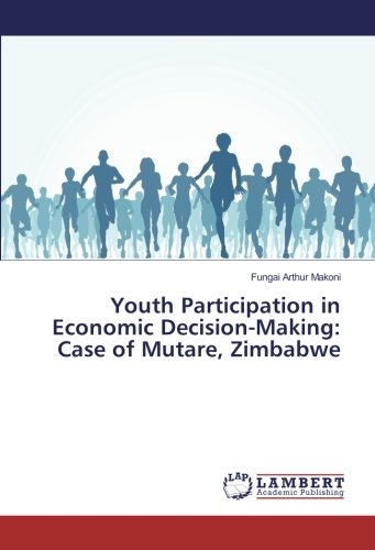 Youth Participation in Economic Decision-Making: Case of Mutare, Zimbabwe